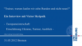 thumbnail of medium Viktor Skripnik: Europameisterschaft: Einschätzung Ukraine, Turnier, Ausblick